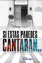 Si estas paredes cantaran…