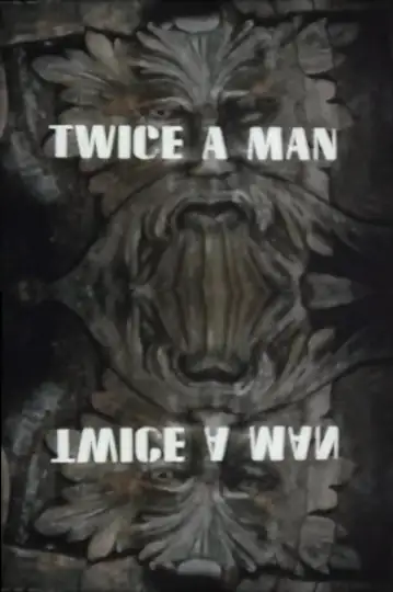Twice a Man