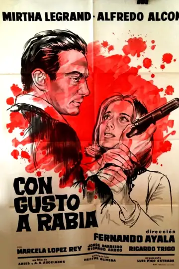 Con gusto a rabia
