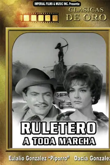 Ruletero a toda marcha