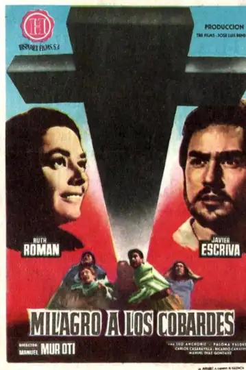 Milagro a los cobardes