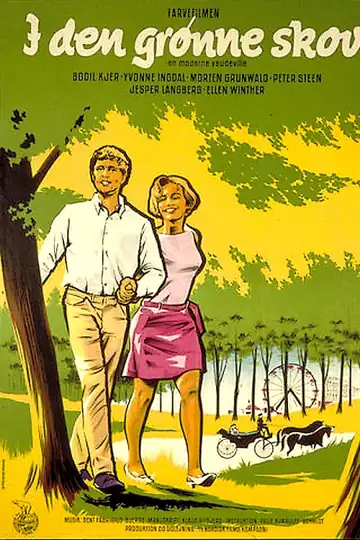 In the Green of the Woods