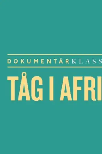 Tåg i Afrika