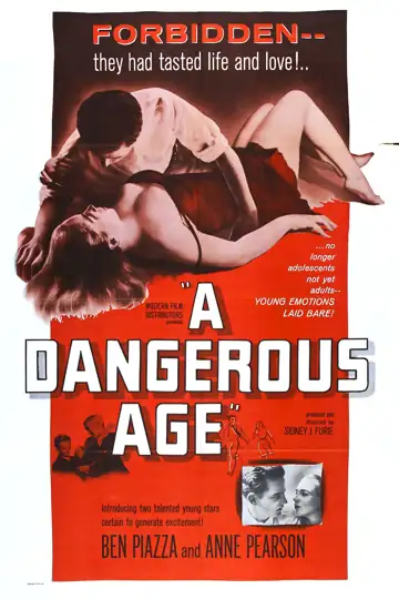 A Dangerous Age: In a small town, two teenage lovers face relentless obstacles in their pursuit of a wedding and lasting happiness.