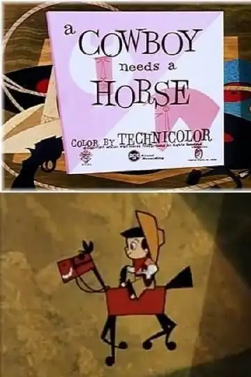 A Cowboy Needs a Horse