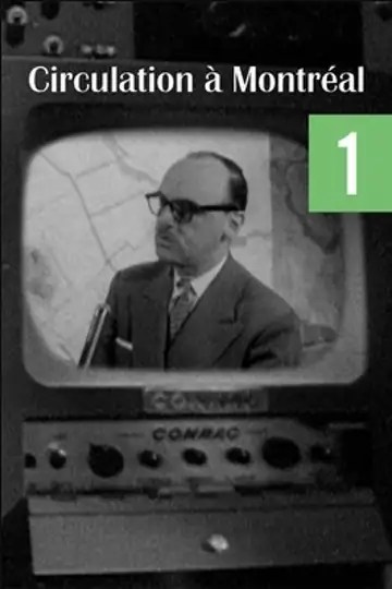 Circulation à Montréal: 1re partie