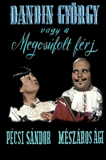 Dandin György, avagy a megcsúfolt férj