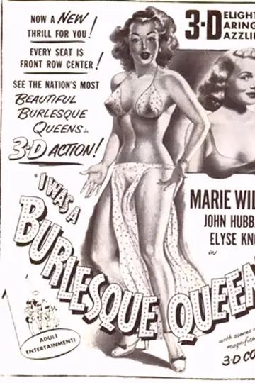 I Was a Burlesque Queen