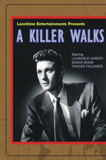 A Killer Walks
