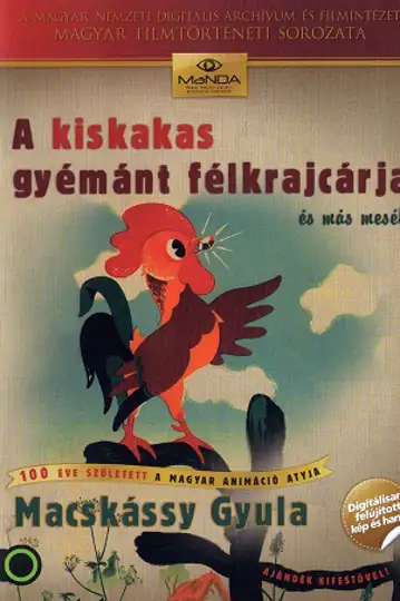 A kiskakas gyémánt félkrajcárja