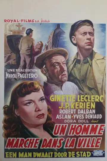 A Man Walks in the City: In post-war Le Havre, a dock worker struggles to survive amid economic hardship and the town's scars from conflict.