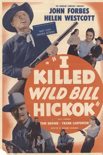 I Killed Wild Bill Hickok