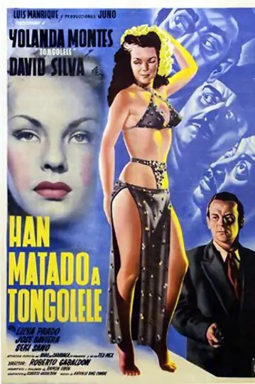 Han matado a Tongolele