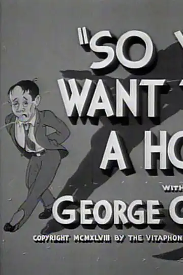 So You Want to Build a House