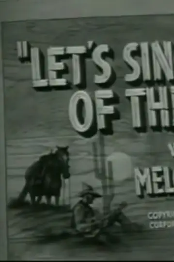 Let's Sing a Song of the West