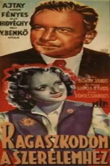 Ragaszkodom a szerelemhez