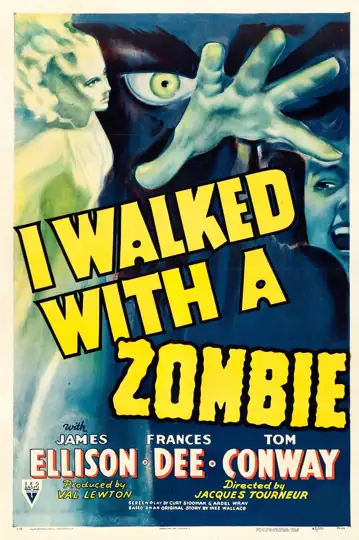 I Walked with a Zombie