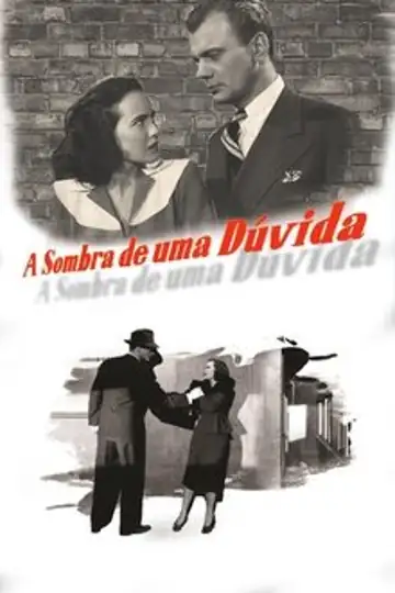 A Sombra de uma Dúvida: Um tio carismático visita sua família em uma tranquila cidade, mas sua sobrinha começa a desconfiar de seu passado obscuro como assassino.