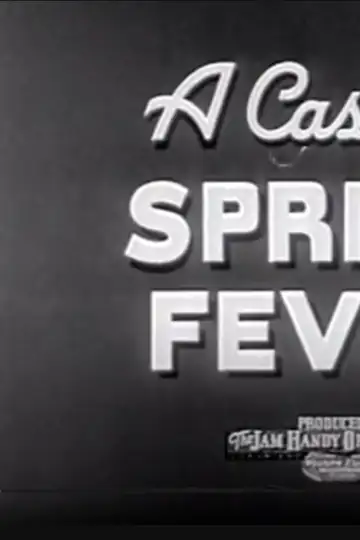 A Case of Spring Fever