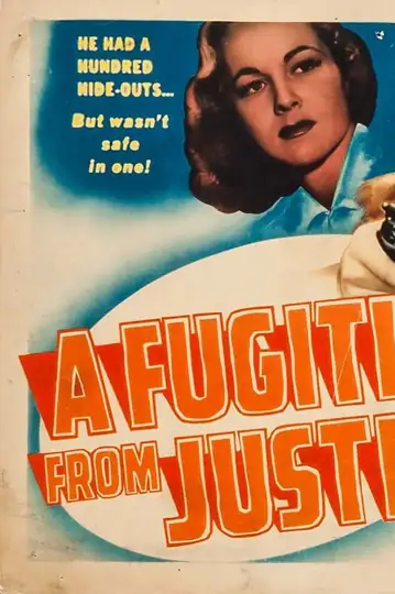 A Fugitive from Justice