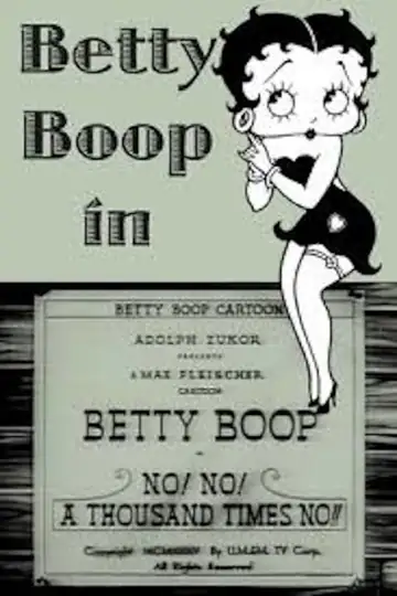 Não! Não! Mil Vezes Não!!: Betty Boop enfrenta um vilão em um melodrama, cantando para salvar a situação ao lado de Freddie no palco.
