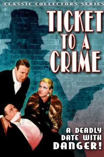 Ticket to a Crime