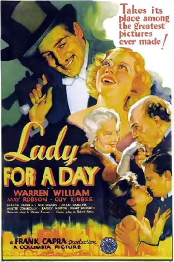 Lady for a Day: In Times Square, a gangster transforms apple seller Apple Annie into a refined lady, navigating social pretenses and unexpected complications.