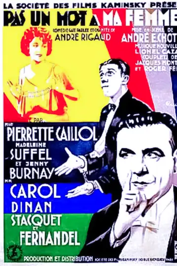 Pas un mot à ma femme