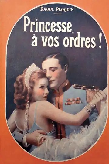 Princesse, à vos ordres!