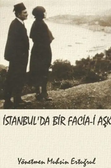 A Love Tragedy in Istanbul