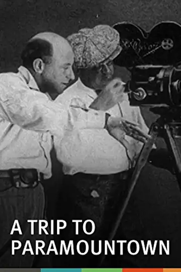 A Trip to Paramountown