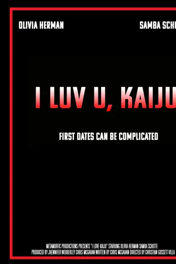 I Luv U, Kaiju