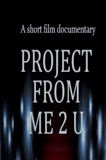 Project from Me 2 U