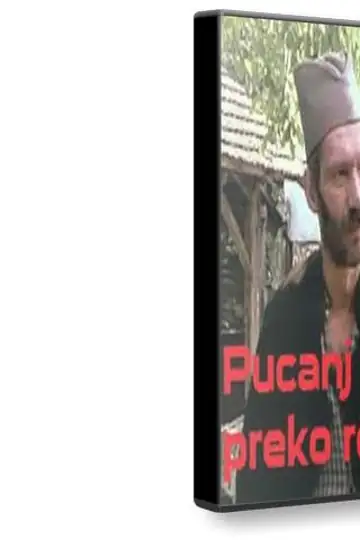 Pucanj u sljiviku preko reke