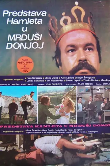 Acting Hamlet in the Village of Mrdusa Donja