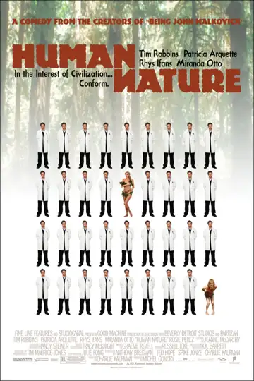 Human Nature: A woman loves a man who loves another, complicating their obsession with a young man raised as a chimpanzee.