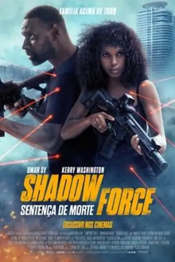 Shadow Force: Sentença de Morte