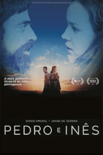Pedro e Inês: O Amor Não Descansa