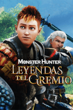 Monster Hunter: Leyendas del gremio
