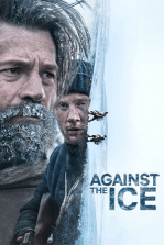 Against the Ice: Two explorers race against time to return to their ship after discovering proof that Greenland is one island.