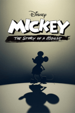 Mickey: The Story of a Mouse Mickey: The Story of a Mouse
