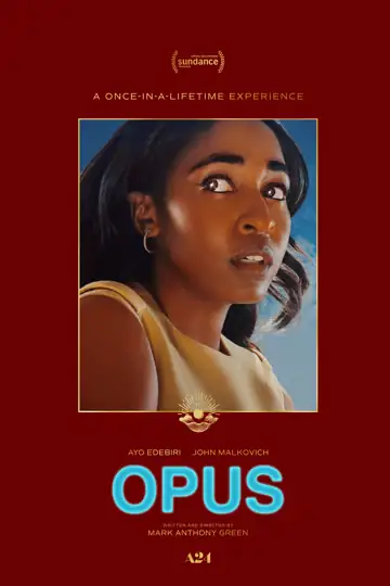 Opus: A famed pop star resurfaces after years of disappearance, stirring up a whirlwind of unexpected events.