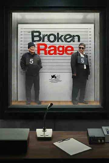 Broken Rage: In a gritty underworld, a hitman battles for survival, cornered between law enforcement and the yakuza.