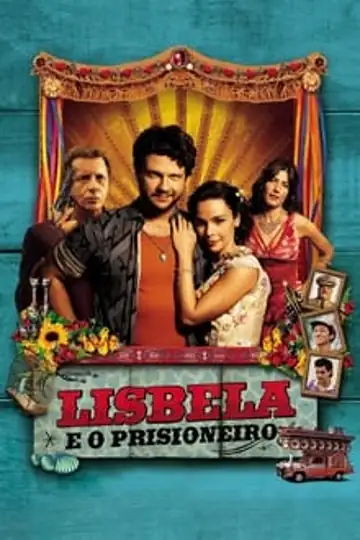 Lisbela e o Prisioneiro: Lisbela, apaixonada por cinema, conhece o malandro Leléu, enquanto enfrenta dúvidas sobre seu noivado e um perigoso perseguidor.