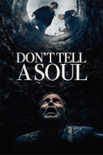 Don't Tell a Soul Don't Tell a Soul