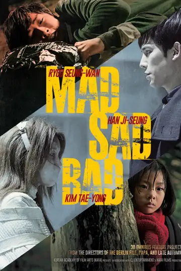 Mad Sad Bad