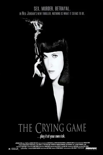 The Crying Game: A British soldier, held hostage by the IRA, forms an unexpected bond with his captor in a conflict-filled encounter.