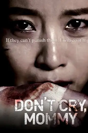 Don't Cry, Mommy