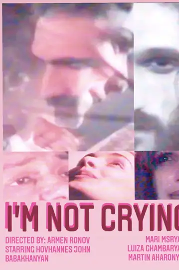 I'm Not Crying