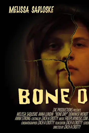 Bone Dry